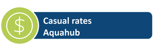 Casual rates Aquahub
